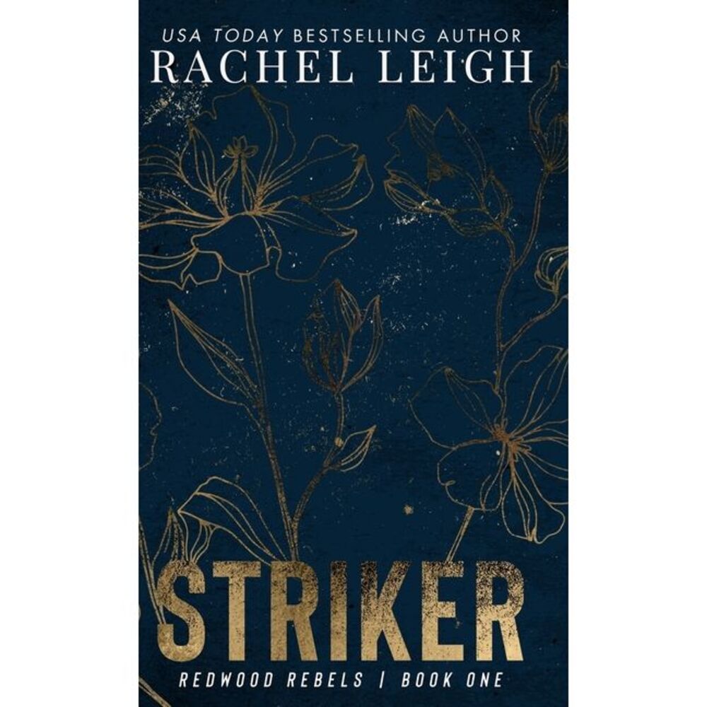 Striker -- Rachel Leigh